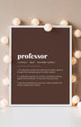 Definition Poster of Professor on Espresso background