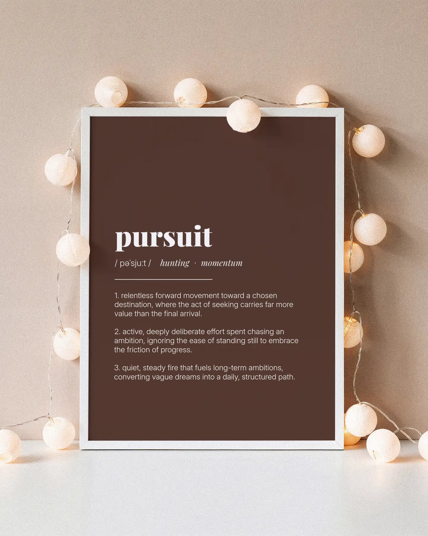 Definition Poster of Pursuit on Espresso background
