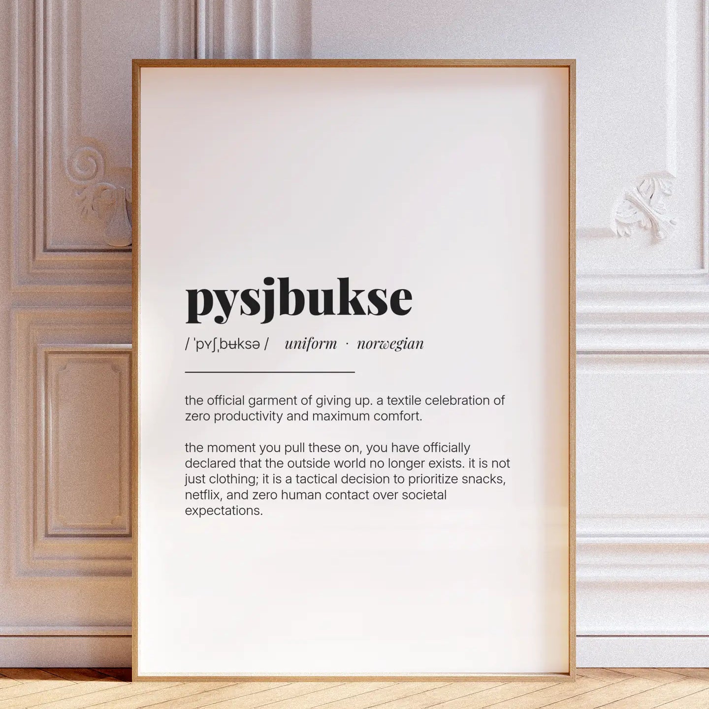 Definition Poster of Pysjbukse on Gallery White background
