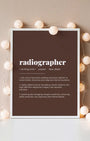 Definition Poster of Radiographer on Espresso background