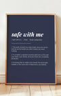 Definition Poster of Safe with Me on Deep Navy background
