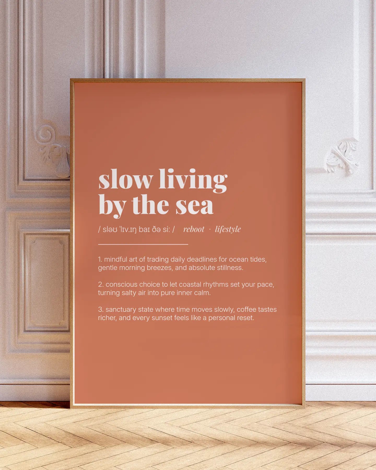Definition Poster of Slow Living<br />By The Sea on Terracotta background