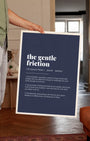 Definition Poster of The Gentle<br />Friction on Deep Navy background