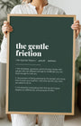Definition Poster of The Gentle<br />Friction on Emerald background