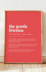 Definition Poster of The Gentle<br />Friction on Strawberry background