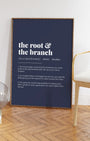 Definition Poster of The Root &<br />The Branch on Deep Navy background
