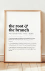 Definition Poster of The Root &<br />The Branch on Gallery White background