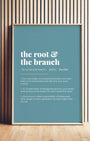 Definition Poster of The Root &<br />The Branch on Sea Glass background