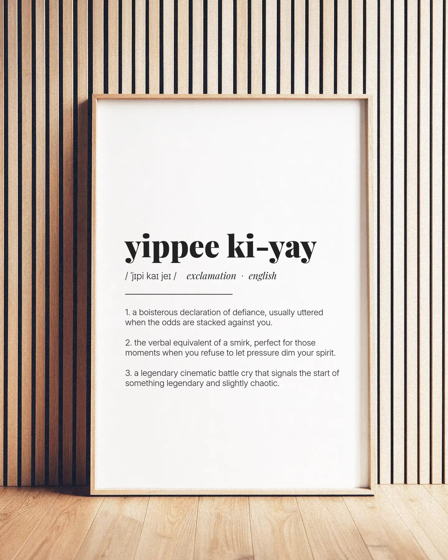 Definition Poster of Yippee Ki-Yay on Gallery White background