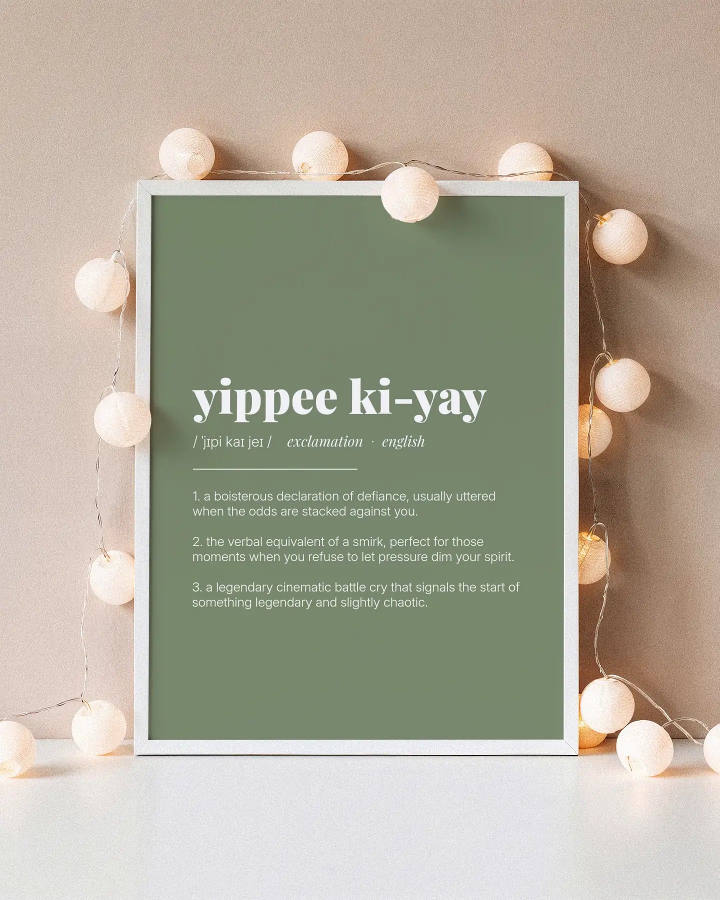 Definition Poster of Yippee Ki-Yay on Sage Green background